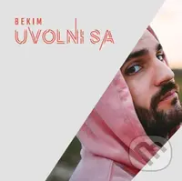 Bekim: Uvolni sa - Bekim