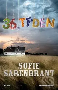 36. týden - Sofie Sarenbrandt - kniha z kategorie Detektivky