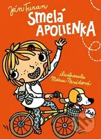 Smelá Apolienka - Ján Turan - kniha z kategorie Pohádky