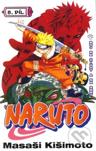 Naruto 8: Boj na život a na smrt - Masaši Kišimoto