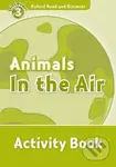 Oxford Read and Discover: Level 3 - Animals in the Air Activity Book - kniha z kategorie Jazykové učebnice a slovníky
