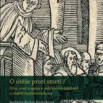 O útěše proti smrti - Radmila Prchal Pavlíčková - kniha z kategorie Filozofie