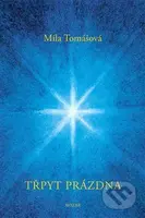 Třpyt prázdna - Míla Tomášová - kniha z kategorie Spiritualita