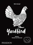 Yardbird (Yakitori: Chicken on Charcoal) - Matt Abergel - kniha z kategorie Kuchařky