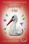 Nové příběhy se šťastným koncem: Statečný čáp - Jana Olivová, Zuzana Slánská (ilustrátor) - kniha z kategorie Beletrie pro děti