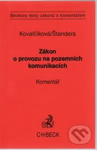 Zákon o provozu na pozemních komunikacích. (Komentář) - kniha z kategorie Vysoké školy
