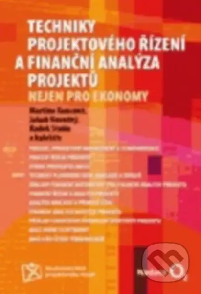 Techniky projektového řízení a finanční analýza projektů - kniha z kategorie Obchod