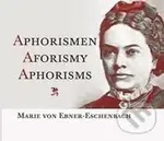 Aphorismen Aforismy Aphorisms - Marie von Ebner-Eschenbach - kniha z kategorie Aforismy