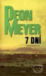 7 dní - Deon Meyer - kniha z kategorie Detektivky, thrillery a horory