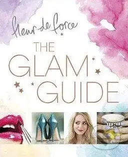 The Glam Guide - Fleur de Force - kniha z kategorie Odborné a naučné