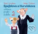 Spejblova a Hurvínkova učebnice jazyka českého 2 - Miloš Kirschner, Helena Štáchová, Stanislav Oubram - audiokniha z kategorie Pro děti