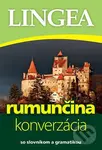 Rumunčina - konverzácia (so slovníkom a gramatikou)