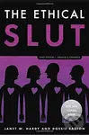 The Ethical Slut, Third Edition - Dossie Easton, Janet W. Hardy