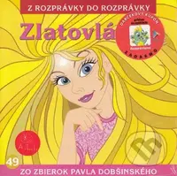 Zlatovláska - Ľuba Vančíková - audiokniha z kategorie Pohádky