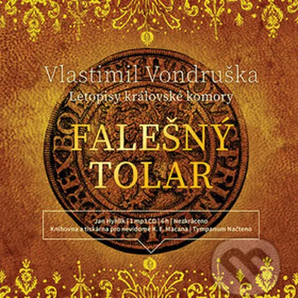 Falešný tolar (Letopisy královské komory) - Vlastimil Vondruška - audiokniha z kategorie Detektivky, thrillery a horory
