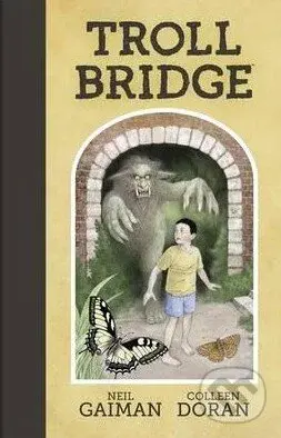 Troll Bridge - Neil Gaiman