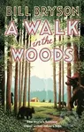 A Walk in the Woods (The World's Funniest Travel Writer Takes a Hike) - kniha z kategorie Odborné a naučné