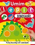 Umím lepit: Dinosauři - kniha z kategorie Samolepky