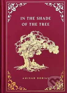 In the Shade of the Tree - Aminah Dobias - kniha z kategorie Beletrie