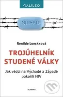 Trojúhelník studené války (Jak vědci na Východě a Západě pokořili HIV) - kniha z kategorie Reportáže a publicistika
