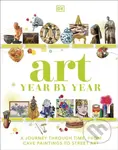 Art Year by Year (A Visual History, from Cave Paintings to Street Art) - kniha z kategorie Design