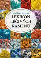 Lexikon léčivých kamenů - Pavel Josef Kreperá - kniha z kategorie Alternativní medicína