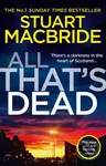 All That's Dead - Stuart MacBride