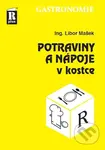 Potraviny a nápoje v kostce - Libor Mašek