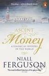 The Ascent of Money (A Financial History of the World) - kniha z kategorie Odborné a naučné