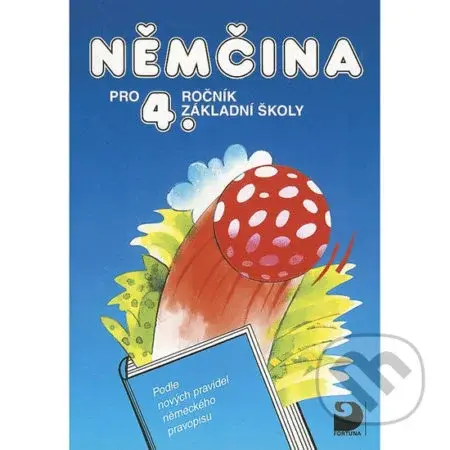 Němčina pro 4. ročník základní školy - Marie Maroušková, Vladimír Eck - kniha z kategorie 1. stupeň