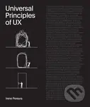 Universal Principles of UX (100 Timeless Strategies to Create Positive Interactions between People and Technology) - Irene Pereyra