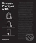 Universal Principles of UX (100 Timeless Strategies to Create Positive Interactions between People and Technology) - kniha z kategorie Design