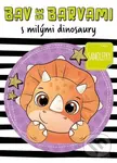 Bav se barvami s milými dinosaury