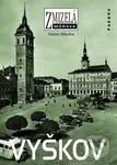 Vyškov - Radek Mikulka - kniha z kategorie Historie