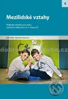 Mezilidské vztahy pro 2. stupeň ZŠ (Praktické náměty pro výuku) - kniha z kategorie 2. stupeň