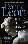 Unto Us a Son Is Given - Donna Leon - kniha z kategorie Thrillery