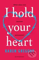 I Hold Your Heart - Karen Gregory - kniha z kategorie Beletrie pro děti