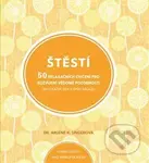 Štěstí (50 relaxačních cvičení pro rozvíjení vědomé pozornosti) - kniha z kategorie Psychologie