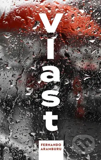 Vlast - Fernando Aramburu - kniha z kategorie Společenská beletrie