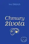 Chmury života - Ivo Dittrich - kniha z kategorie Poezie
