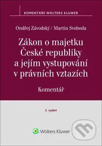 Zákon o majetku České republiky a jejím vystupování v právních vztazích - kniha z kategorie Právo