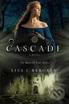 Cascade - T. Lisa Bergren