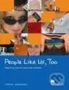 People Like Us, Too Student`s Book - ᴍacmillan Books ELT
