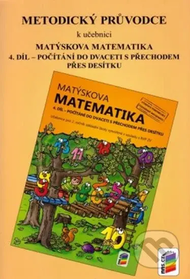 Metodický průvodce k učebnici Matýskova matematika, 4. díl - kniha z kategorie 1. stupeň