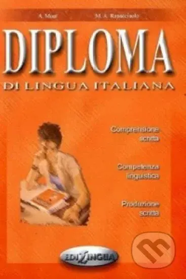 Diploma di lingua italiana (B2) - Anna Moni - kniha z kategorie Jazykové učebnice a slovníky