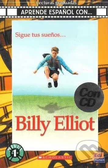 Aprende espańol con. Nivel 1 (A1) Billy Elliot - Libro + CD - kniha z kategorie Jazykové učebnice a slovníky