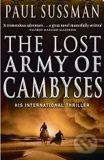 The Lost Army of Cambyses - Paul Sussman - kniha z kategorie Beletrie