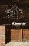 Itinerář (Automatický text na ruční pohon) - Albert Kaufmann - kniha z kategorie Beletrie