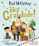 Hey Grandude! - Paul McCartney, Kathryn Durst (ilustrácie) - kniha z kategorie Beletrie pro děti