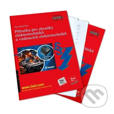 Příručka pro zkoušky elektrotechniků a vedoucích elektrotechniků - kniha z kategorie Elektrotechnika